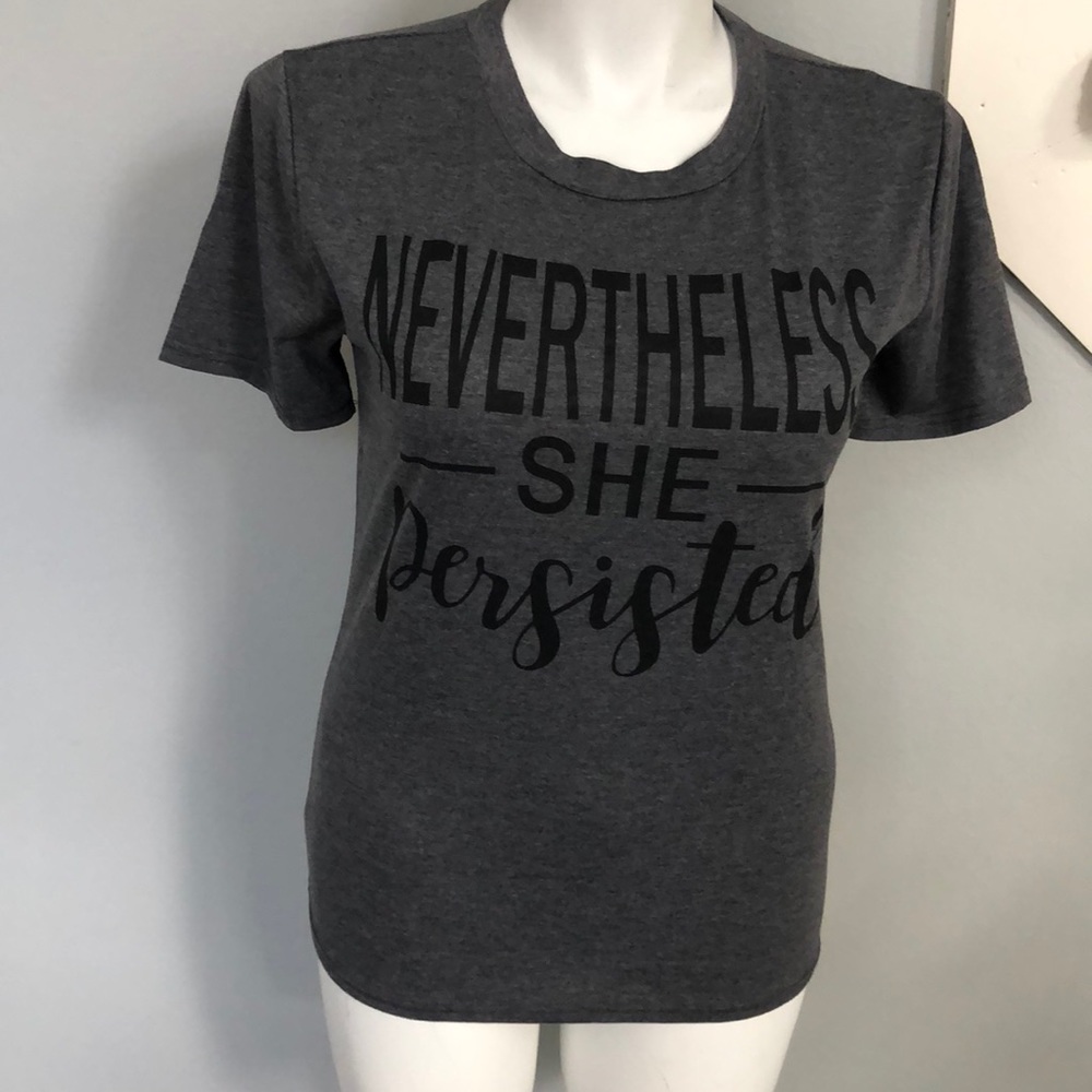 Nevertheless she persisted graphic t-shirt